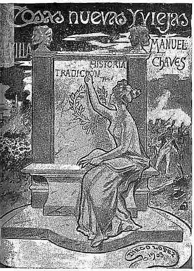 imagen de la cubierta del libro
Cosas nuevas y viejas
MANUEL CHAVES
HISTORIA TRADICIN
DIEGO LOPEZ
1903