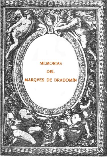 MEMORIAS DEL MARQVS DE BRADOMN