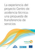 La experiencia del Centro de asistencia técnica: una propuesta de transferencia de servicios